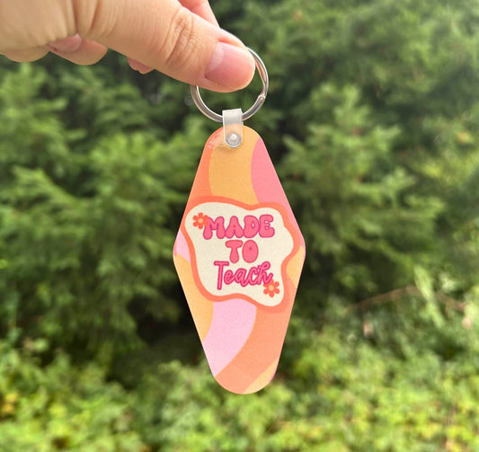 Retro Motel Style Teacher Keychain: 'Made to Teach' Design